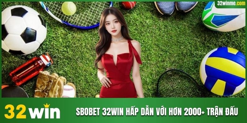 SBOBET 32WIN
